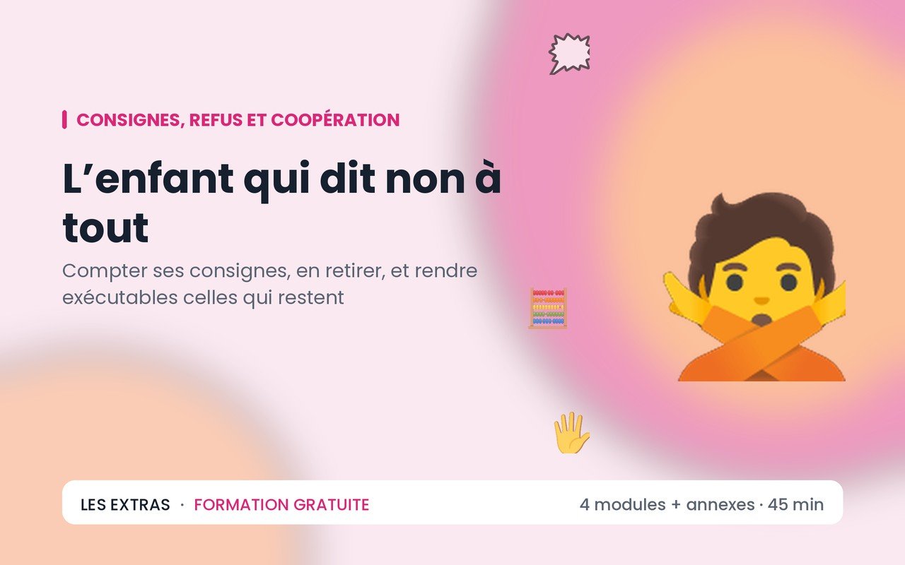 L’enfant qui dit non à tout