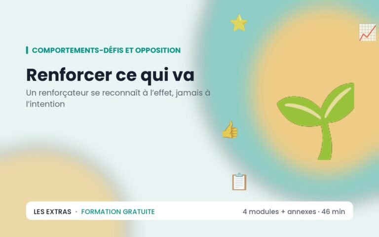 Renforcer ce qui va